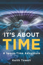 It's About Time: A Space-Time Adventure - Paperback
