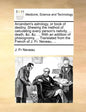 Arcandam's Astrology, or Book of Destiny. Shewing the Method of Calculating Every Person's Nativity, ... Death, &C. &C. ... with an Addition of Phisio - Paperback