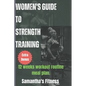 Women's Guide To Strength Training: Guide to strength Training - Paperback
