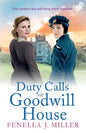 Duty Calls at Goodwill House - Paperback
