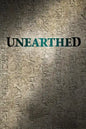 Unearthed - Paperback