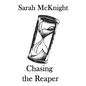 Chasing the Reaper - Paperback