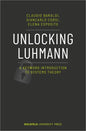Unlocking Luhmann: A Keyword Introduction to Systems Theory - Paperback