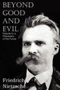 Beyond Good and Evil - Paperback