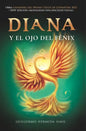 Diana y el ojo del fénix - Paperback