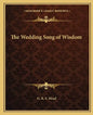 The Wedding Song of Wisdom - Paperback