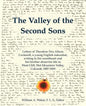 The Valley of the Second Sons: Letters of Theodore Dru Alison Cockerell, a Young English Naturalist, Writing to His Sweetheart and Her Brother about - Paperback