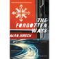 The Forgotten Ways: Reactivating Apostolic Movements - Paperback