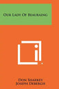 Our Lady Of Beauraing - Paperback