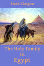 The Holy Family In Egypt - Paperback