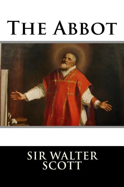 The Abbot - Paperback