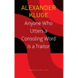 Anyone Who Utters a Consoling Word Is a Traitor: 48 Stories for Fritz Bauer - Paperback