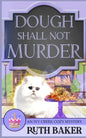 Dough Shall Not Murder - Paperback