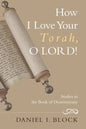How I Love Your Torah, O LORD! - Paperback