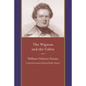 The Wigwam and the Cabin - Paperback