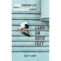 Land on Both Feet: Grind Through Life with a Skateboarder's Mindset - Paperback