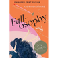Fallosophy (Enlarged Print Edition): My Trip through Life with MS - Paperback