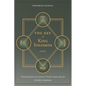 The Key of King Solomon (1834): Translated by Frederick Hockley from an ancient French manuscript for George Graham - Paperback