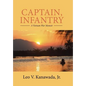 Captain, Infantry: A Vietnam War Memoir - Hardcover