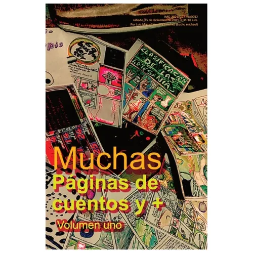 Muchas paginas de cuebtos y más: Volumen uno como escribir un cómic - Paperback