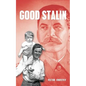Good Stalin - Paperback