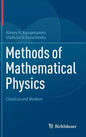 Methods of Mathematical Physics: Classical and Modern - Hardcover