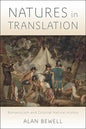 Natures in Translation: Romanticism and Colonial Natural History - Hardcover
