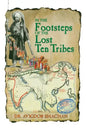 In the Footsteps of the Lost Ten Tribes - Paperback