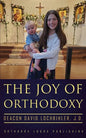 The Joy of Orthodoxy - Paperback