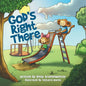 God's Right There - Paperback