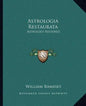 Astrologia Restaurata: Astrology Restored - Paperback