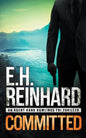 Committed: An Agent Hank Rawlings FBI Thriller, Book 3 - Paperback