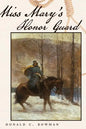 Miss Mary's Honor Guard - Paperback