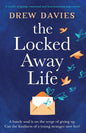 The Locked-Away Life: A totally gripping, emotional and heartwarming page-turner - Paperback