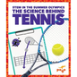 The Science Behind Tennis - Hardcover