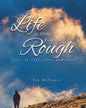 Life is Hard Plays Rough - Paperback