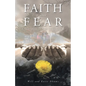 Faith over Fear: A True Story of Beauty from Ashes - Paperback