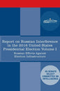 Report of the Select Committee on Intelligence U.S. Senate on Russian Active Measures Campaigns and Interference in the 2016 U.S. Election, Volume I: - Paperback