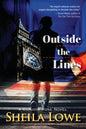 Outside the Lines: A Claudia Rose Novel - Paperback