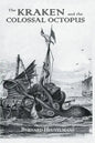 Kraken and The Colossal Octopus - Paperback