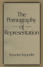 The Pornography of Representation - Paperback