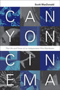 Canyon Cinema: The Life and Times of an Independent Film Distributor - Paperback