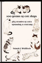 100 years of Cat Days: 365 cat stories spanning a century - Paperback