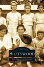 Spotswood - Hardcover