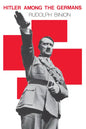 Hitler among the Germans - Paperback