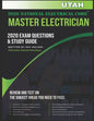 Utah 2020 Master Electrician Exam Questions and Study Guide: 400+ Questions for study on the 2020 National Electrical Code - Paperback
