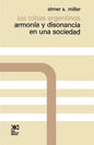 Los Tobas Argentinos. Armonia y Disonancia En Una Sociedad - Paperback