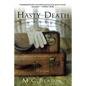 Hasty Death: An Edwardian Murder Mystery - Paperback