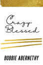 Crazy Blessed - Paperback