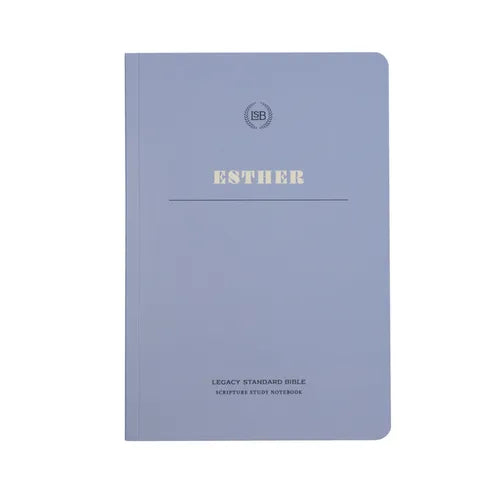 Lsb Scripture Study Notebook: Esther: Legacy Standard Bible - Paperback